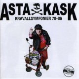Kravallsymfonier 78-86 Lyrics Asta Kask