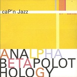 Analphabetapolothology Lyrics CaP'n Jazz