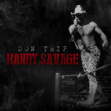 Randy Savage (Mixtape) Lyrics Don Trip