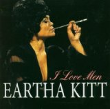 I Love Men Lyrics Eartha Kitt