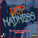 Hop Madness (Single) Lyrics Hopsin