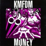 Money Lyrics KMFDM