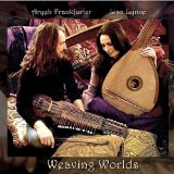 Weaving Worlds Lyrics Lisa Lynne & Aryeh Frankfurter