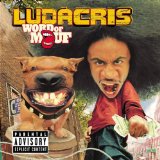 Ludacris feat. Beanie Sigel, C-Murder, Pimp C