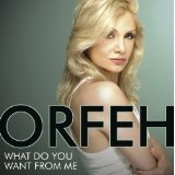 What Do You Want From Me Lyrics Orfeh