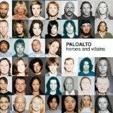 Heroes And Villains Lyrics Paloalto