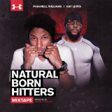 Natural Born Hitters (Mixtape) Lyrics Pharell & Ray Lewis