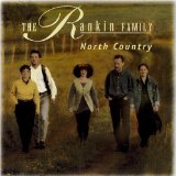 North Country Lyrics Rankin Family