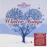The Hotel Cafe Presents Winter Songs Lyrics Sara Bareilles And Ingrid Michaelson