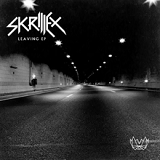 Leaving (EP) Lyrics Skrillex