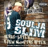 Years Later Lyrics Soulja Slim