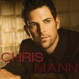Roads Lyrics Chris Mann