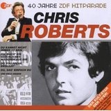 Das Beste Aus 40 Jahren Hitparade Lyrics Chris Roberts