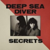 Secrets Lyrics Deep Sea Diver