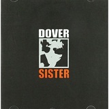 Sister Lyrics Dover