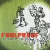 Everybody Dance! Lyrics Foolproof