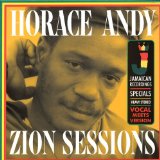 Zion Sessions Lyrics Horace Andy