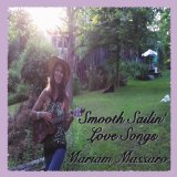 Smooth Sailin' Love Songs Lyrics Mariam Massaro