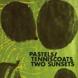 Two Sunsets Lyrics Pastels / Tenniscoats