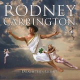 Laughter’s Good Lyrics Rodney Carrington