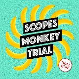 Trial Run EP Lyrics Scopes Monkey Trial