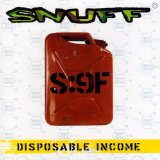 Disposable Income Lyrics Snuff
