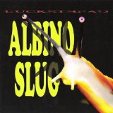 Albino Slug Lyrics Buckethead