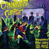 Beneath Grow Lights Thou Shalt Rise Lyrics Cannabis Corpse