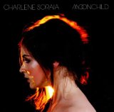 Moonchild Lyrics Charlene Soraia