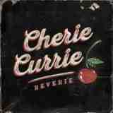 Reverie Lyrics Cherie Currie