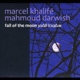 Fall of the Moon Lyrics Marcel Khalife