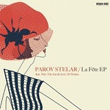 La Fete (Single) Lyrics Parov Stelar