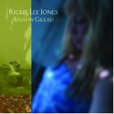 Balm In Gilead Lyrics Rickie Lee Jones