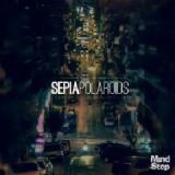 Polaroids EP Lyrics Sepia