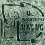 Move Me - EP Lyrics The Woodentops