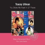 You Broke My Heart In 17 Places Lyrics Tracey Ullman