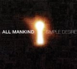 Simple Desire Lyrics All Mankind