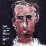 The Bootleg Series Vol. 10: Another Self Portrait (1969–1971) Lyrics Bob Dylan