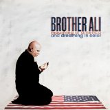 Mourning In America and Dreaming In Color Lyrics Brother Ali