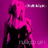 Funked Up! Lyrics Candy Dulfer