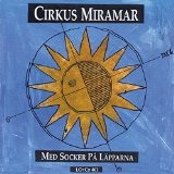 Med Socker På Läpparna Lyrics Cirkus Miramar