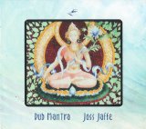 Dub Mantra Lyrics Joss Jaffe
