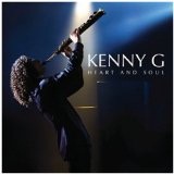 Heart And Soul Lyrics Kenny G