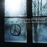 A New Thought For Christmas Lyrics Melissa Etheridge