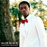 I Need A Dollar (EP) Lyrics Aloe Blacc