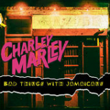 Bad Things With Jamaicans (Single) Lyrics Charley Marley