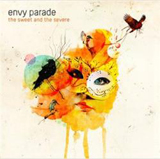 The Sweet And The Severe Lyrics Envy Parade