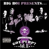 Big Boi Presents... Purple Ribbon - Got Purp? Vol. II Lyrics Goodie Mob