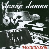 Mission Lyrics Jesse James