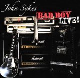 Bad Boy Live! Lyrics John Sykes